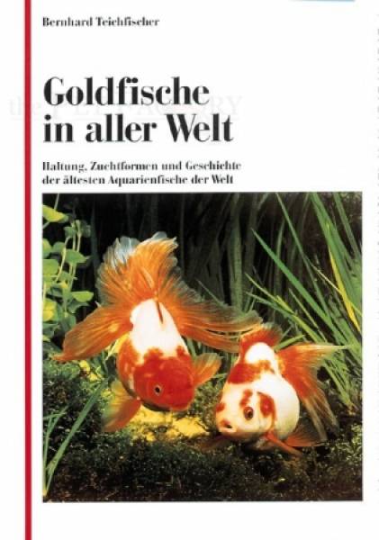 Goldfische in aller Welt